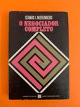 O Negociador Completo - Gerard I. Nierenberg