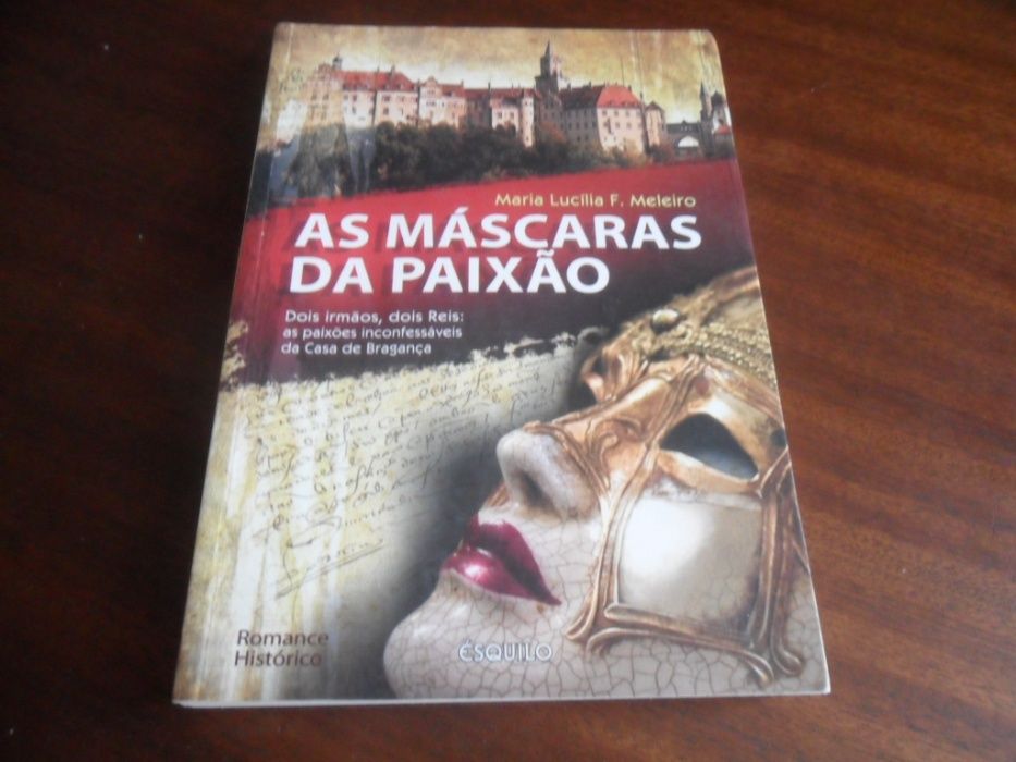 "As Máscaras da Paixão de Maria Lucília F. Meleiro