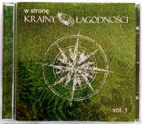 W Stronę Krainy Łagodności vol.1 2009r