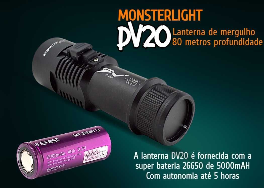 Kit lanterna mergulho MonsterLight DV20 com bateria recarregável