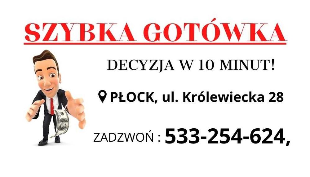 Potrzebujesz gotówki ?? KREDICO2000 PŁOCK