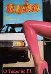 Revistas TURBO, Edições n.° 2 e 4 nov 1981 e jan 1982