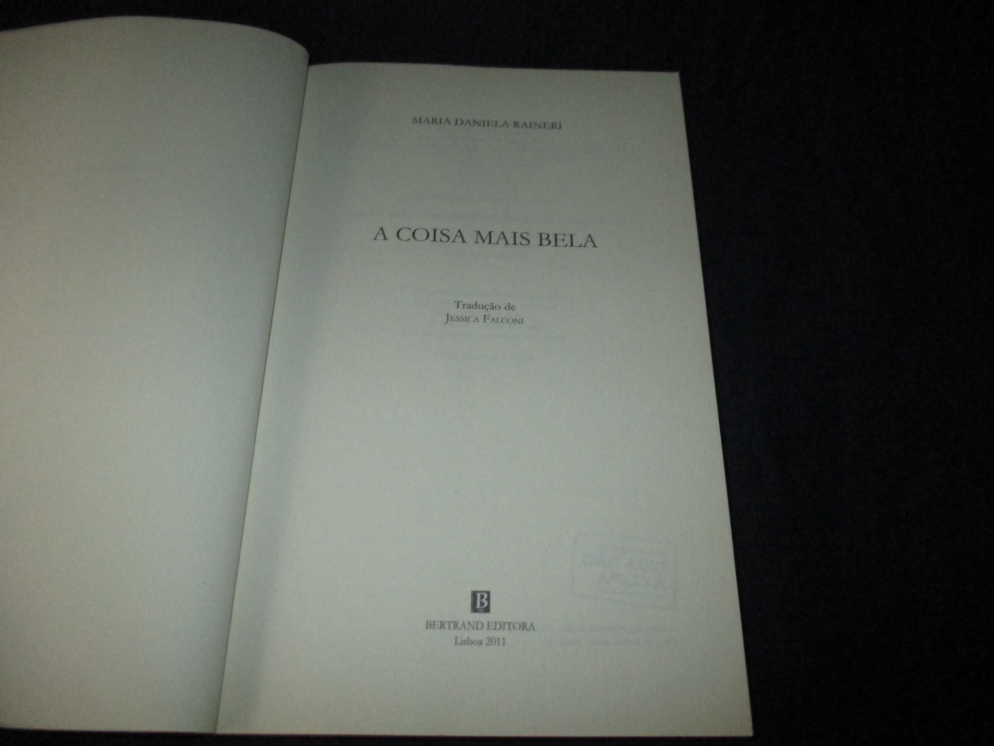 Livro A Coisa mais Bela Maria Daniela Raineri