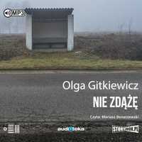 Nie Zdąże Audiobook, Olga Gitkiewicz