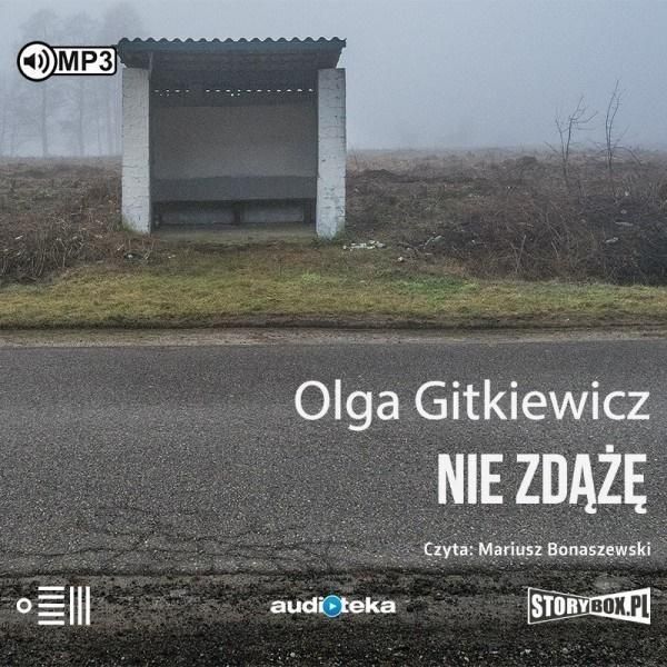 Nie Zdąże Audiobook, Olga Gitkiewicz