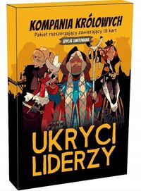 Ukryci Liderzy: Kompania Królowych Galakta