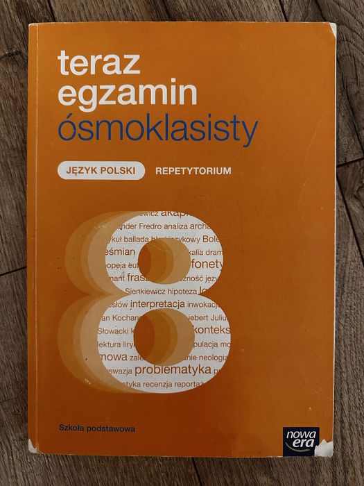 Egzamin ósmoklasisty. REPETYTORIUM Język polski 8