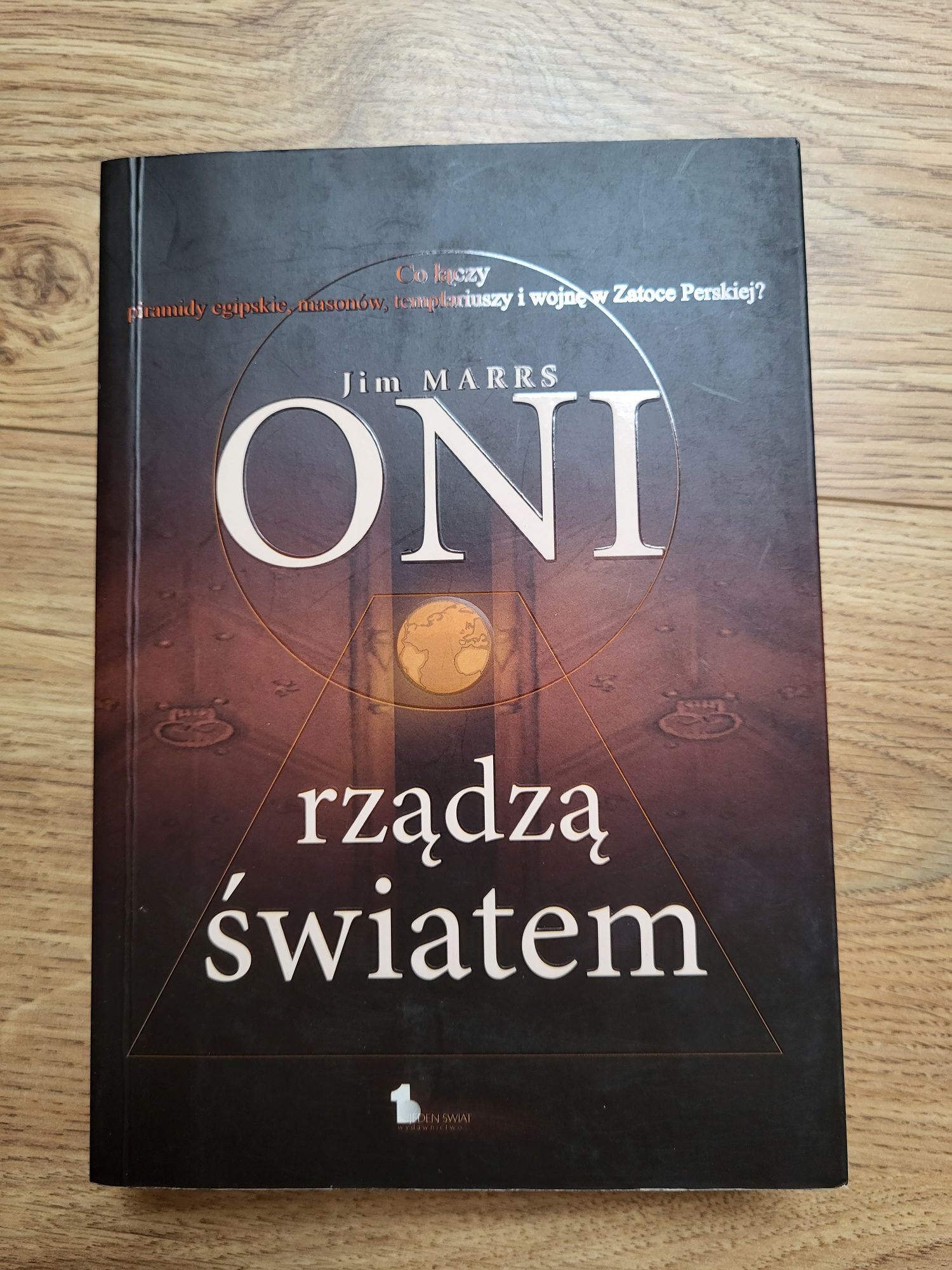 Oni rządzą światem Jim Marrs