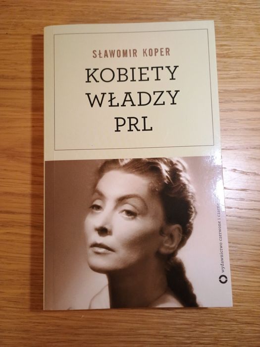Kobiety władzy PRL Koper