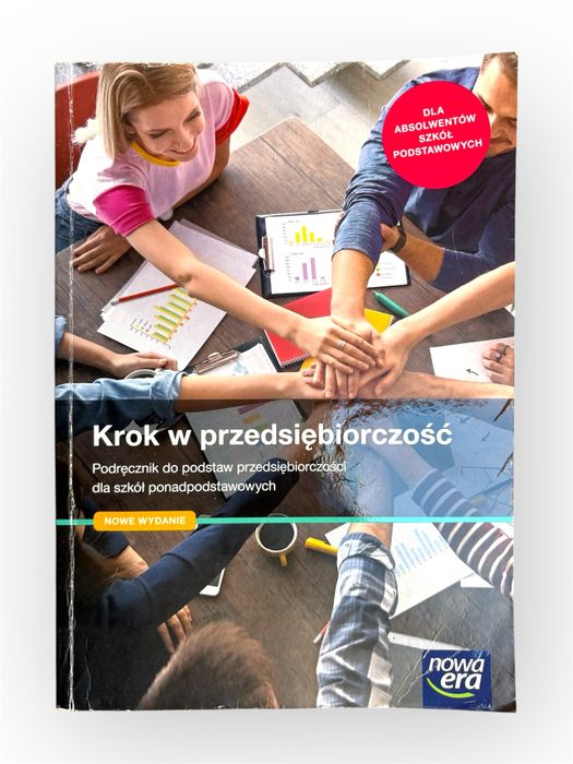 Krok w przedsiębiorczość. Podręcznik dla szkół ponadpodstawowych