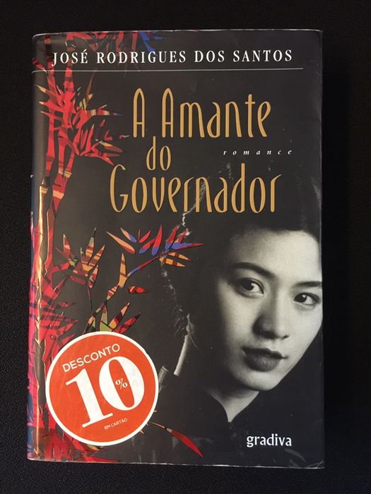 A amante do Governador - José Rodrigues dos Santos