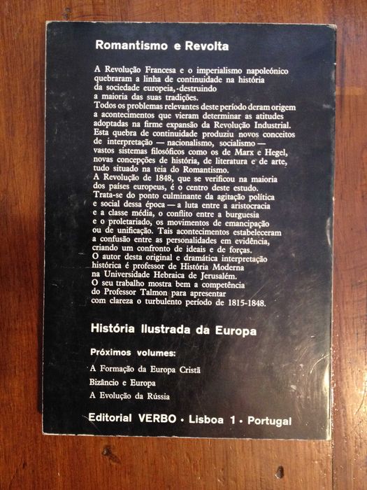 J. L. Talmon - Romantismo e Revolta, Europa 1815-.1848