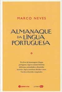 Almanaque da língua portuguesa-Marco Neves-Guerra e Paz