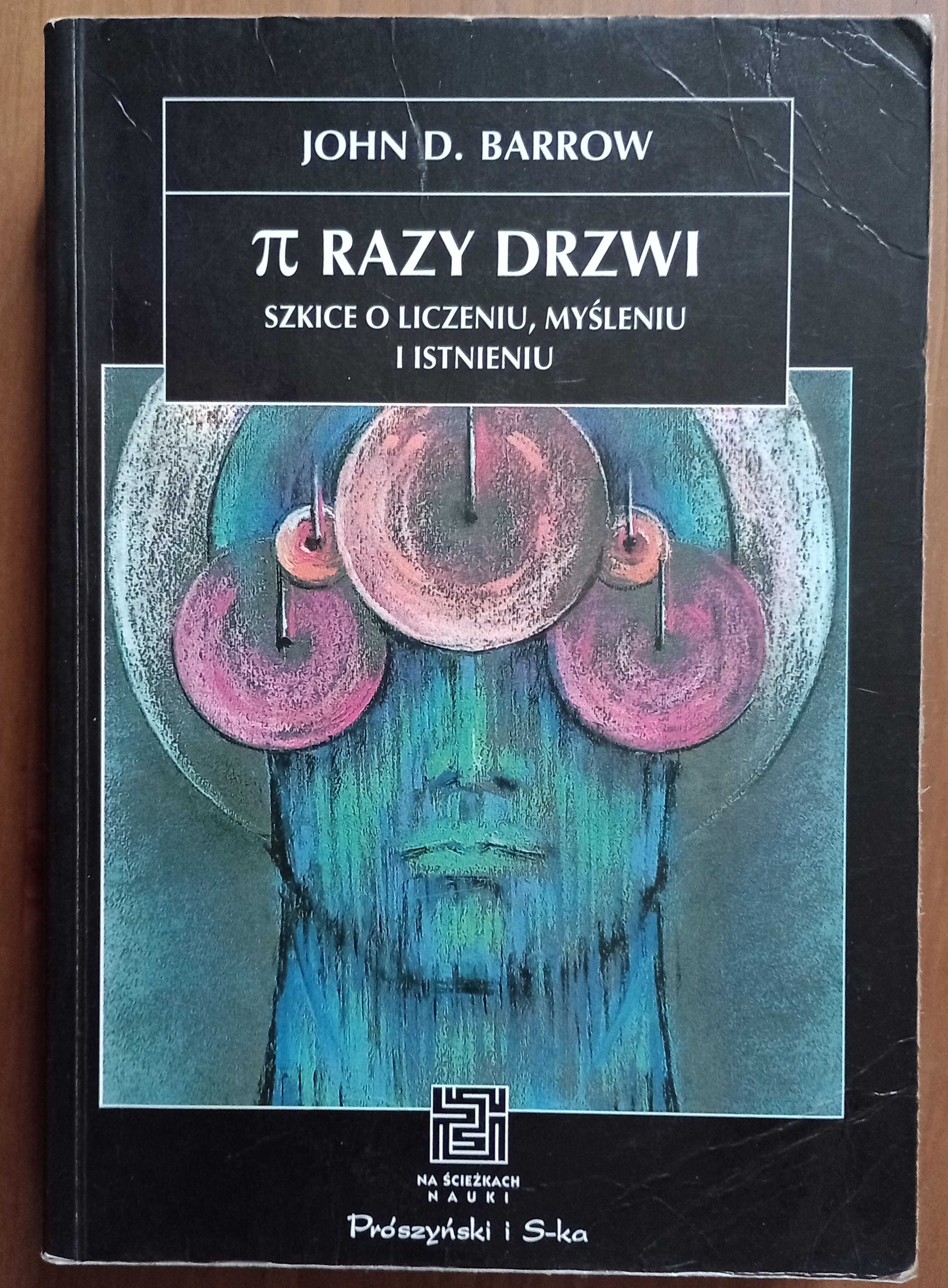 John D. Barrow: Pi razy drzwi