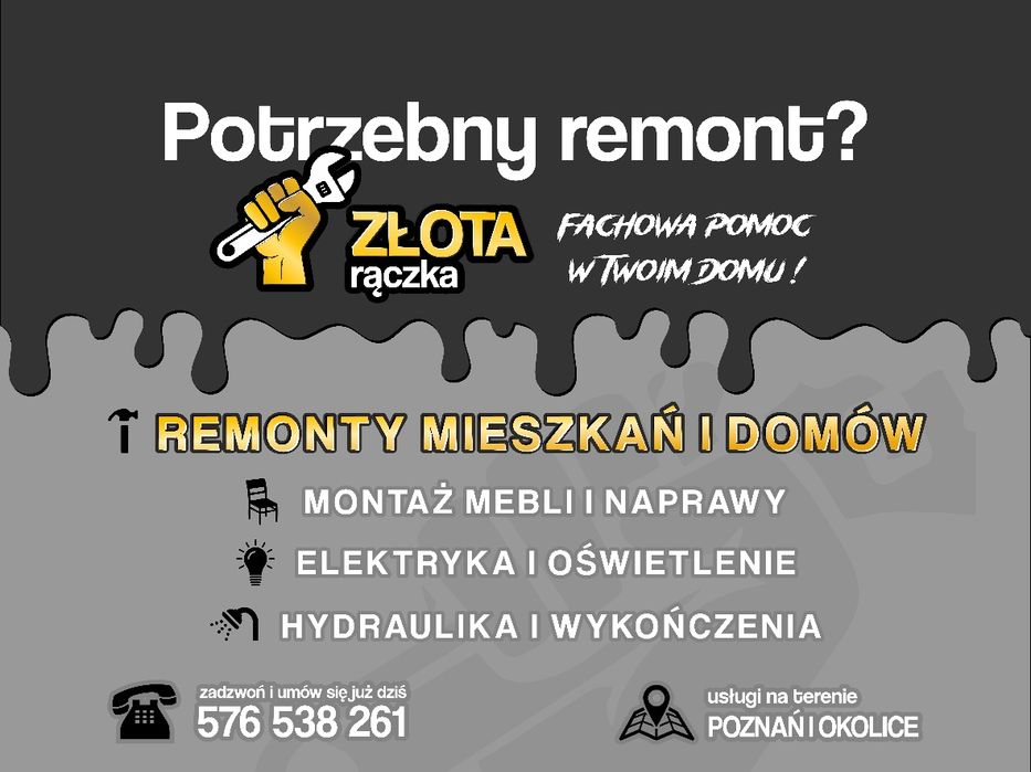 Złota rączka pracę drobne i większe cały Poznań