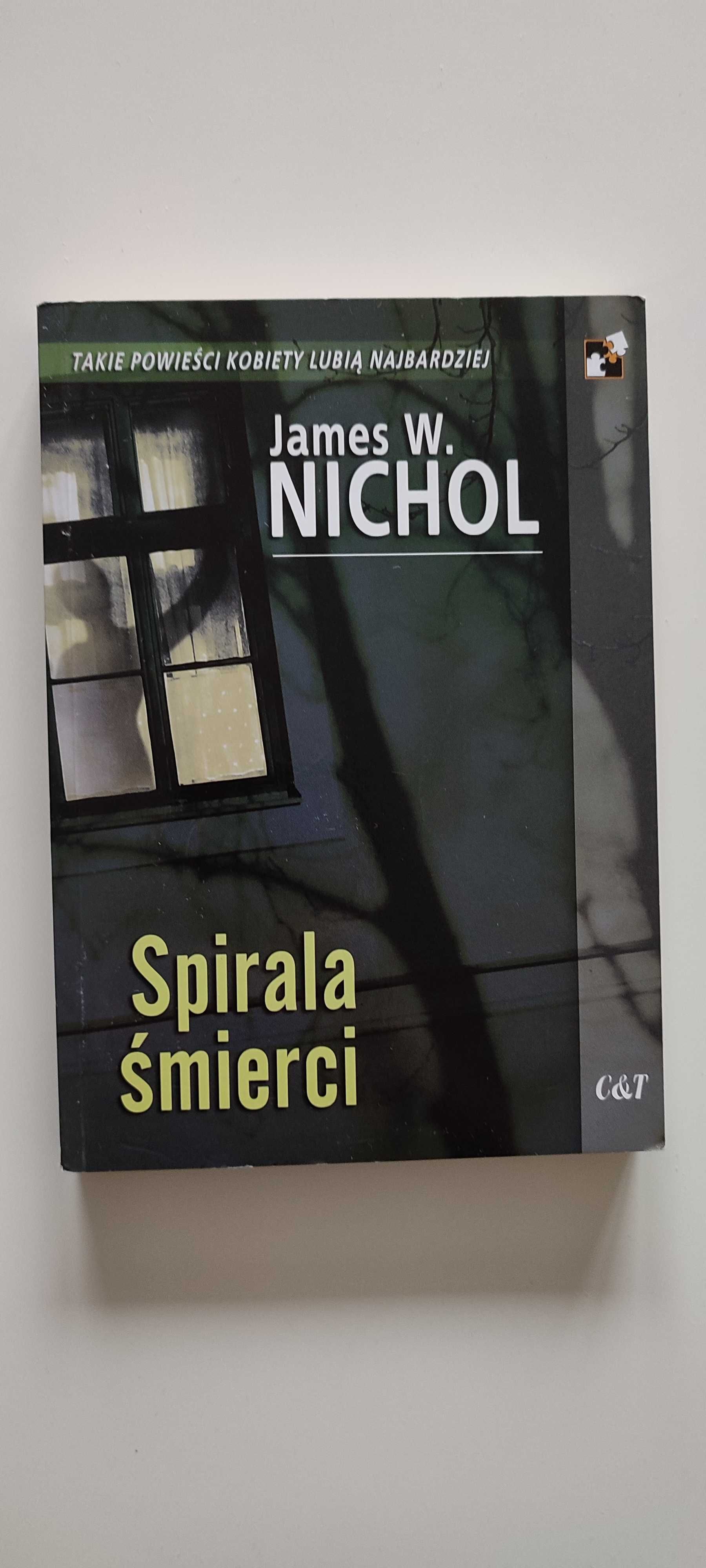 Spirala śmierci - James W. Nichol