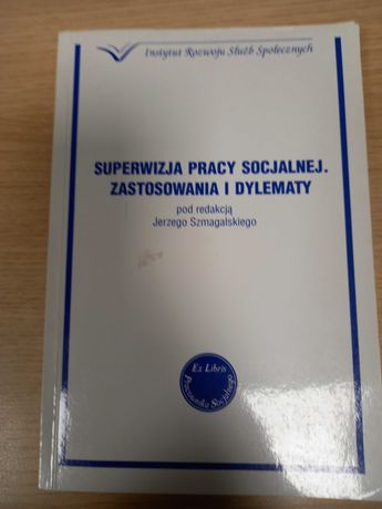 Superwizja pracy socjalnej Szmagalski