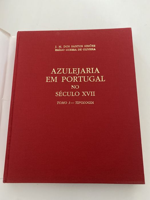 A azuleijaria em Portugal no século XVII - portes grátis