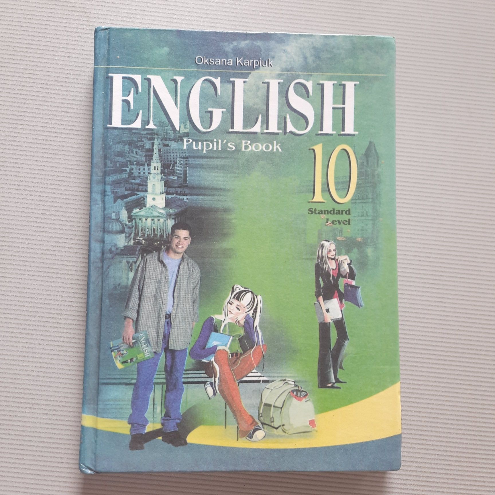 Карпюк English 11 Pupil's book English 10 Oksana Karpiuk Английский