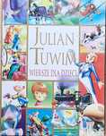 Julian Tuwim. Wiersze dla dzieci.