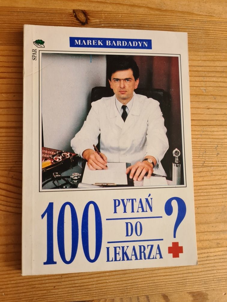 100 pytań do lekarza - Marek Bardadyn
