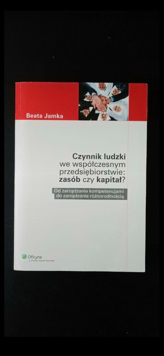 Beata Jamka Czynnik ludzki we współczesnym przedsiębiorstwie