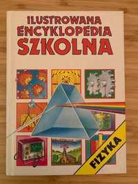FIZYKA Ilustrowana Encyklopedia Szkolna