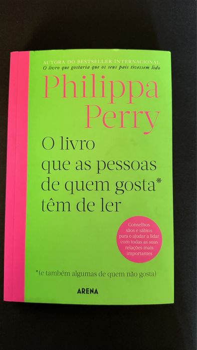 O livro que as pessoas de quem gosta têm de ler - Philippa Perry