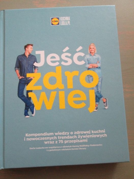 Sprzedam książkę jeść zdrowiej z przepisami