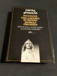 Contra-Revolução I República / José Relvas - Memórias Políticas