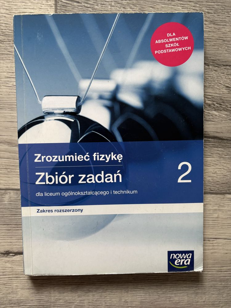 Zbiór zadań Zrozumieć fizykę 2