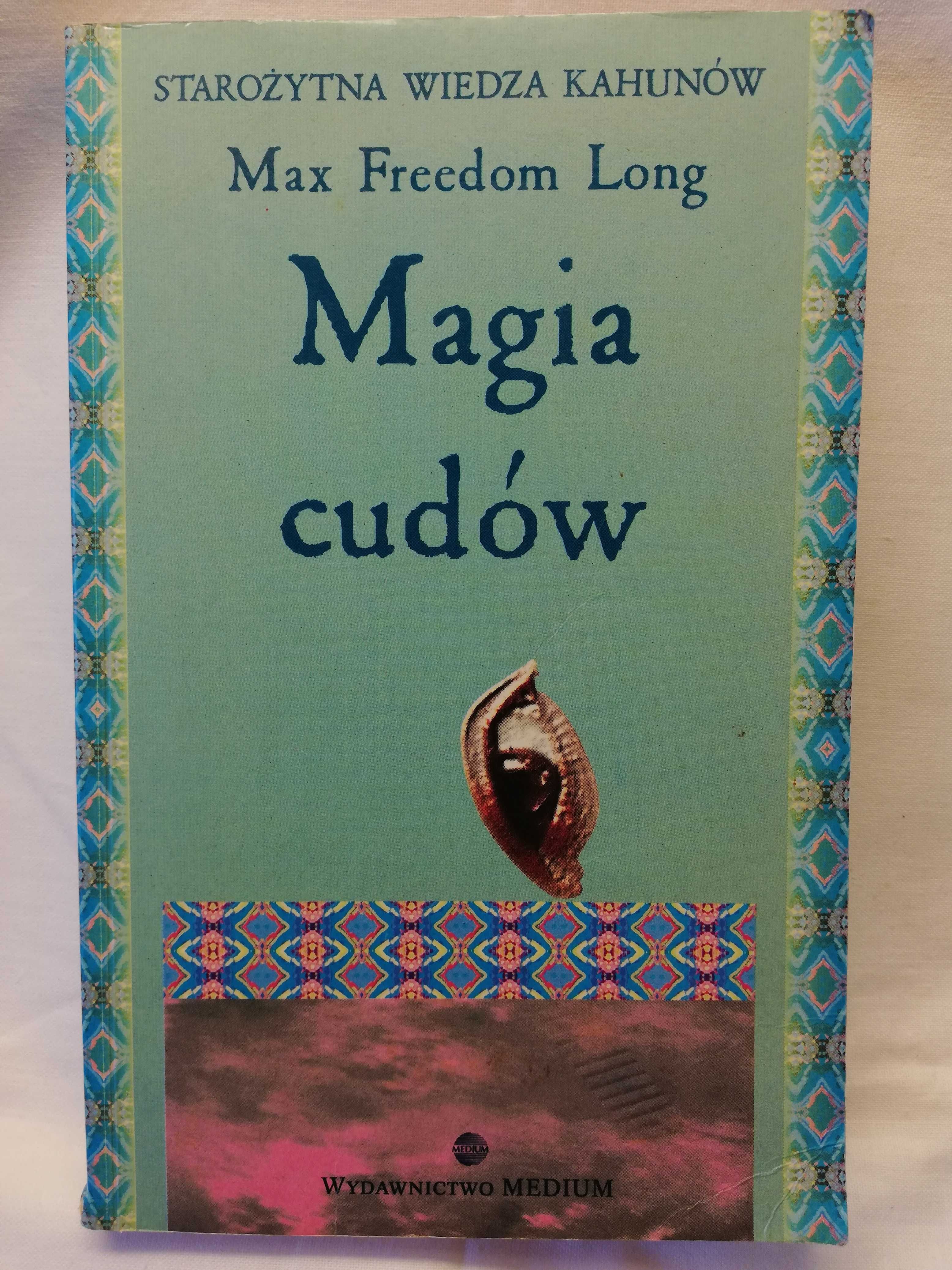 Magia cudów - Max Freedom Long - 1995 rok