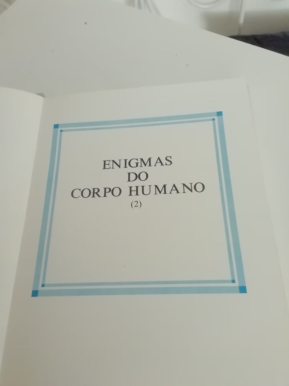 Enigmas do corpo humano volume 2