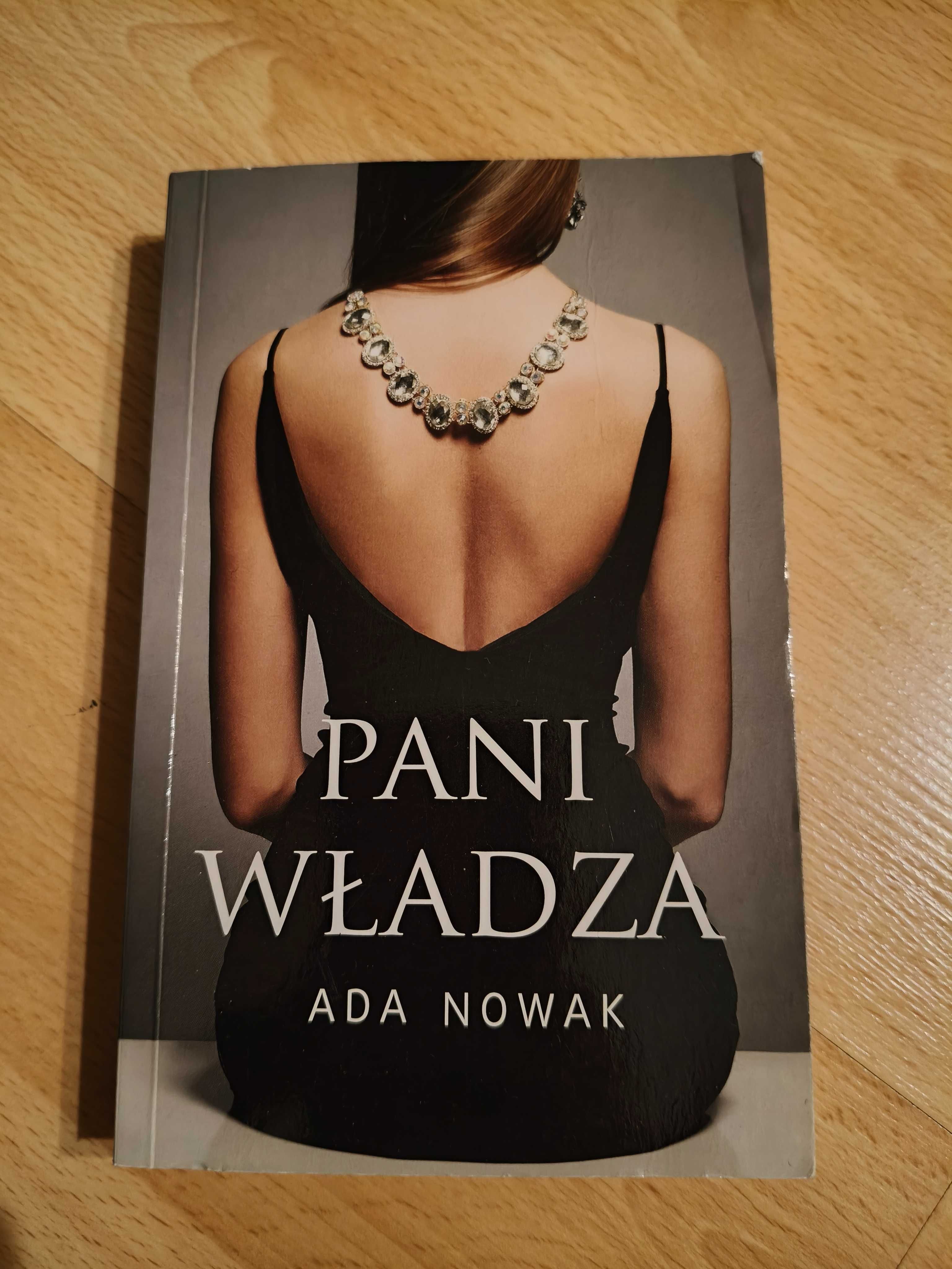 Pani Władza. Ada Nowak
