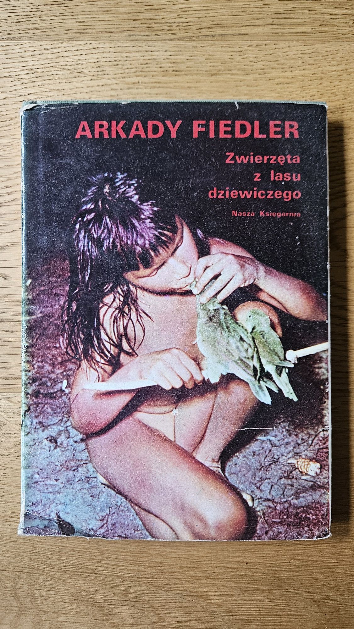Arkady Fiedler Zwierzęta z lasu dziewiczego