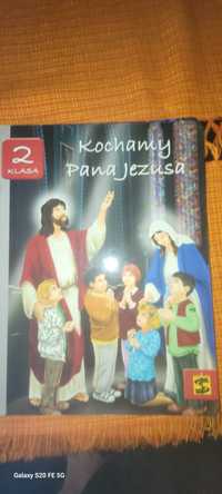 Religia klasa 2 Kochamy Pana Jezusa