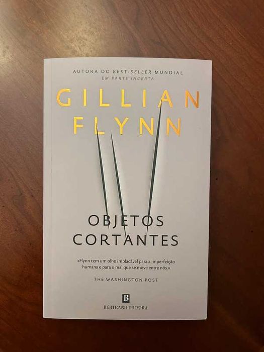 Objetos Cortantes, de Gillian Flynn