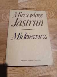 Mieczysław Jastrun "Mickiewicz"