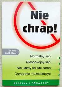 Nie chrap. Zdrowy sen.