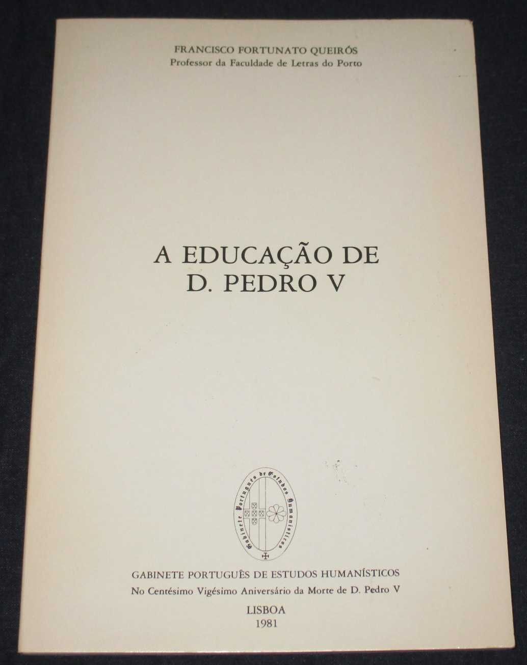 Livro A Educação de D. Pedro V