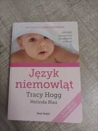 2Poradniki dla rodziców Tracy Hogg-Zaklinaczka dzieci, Język niemowląt