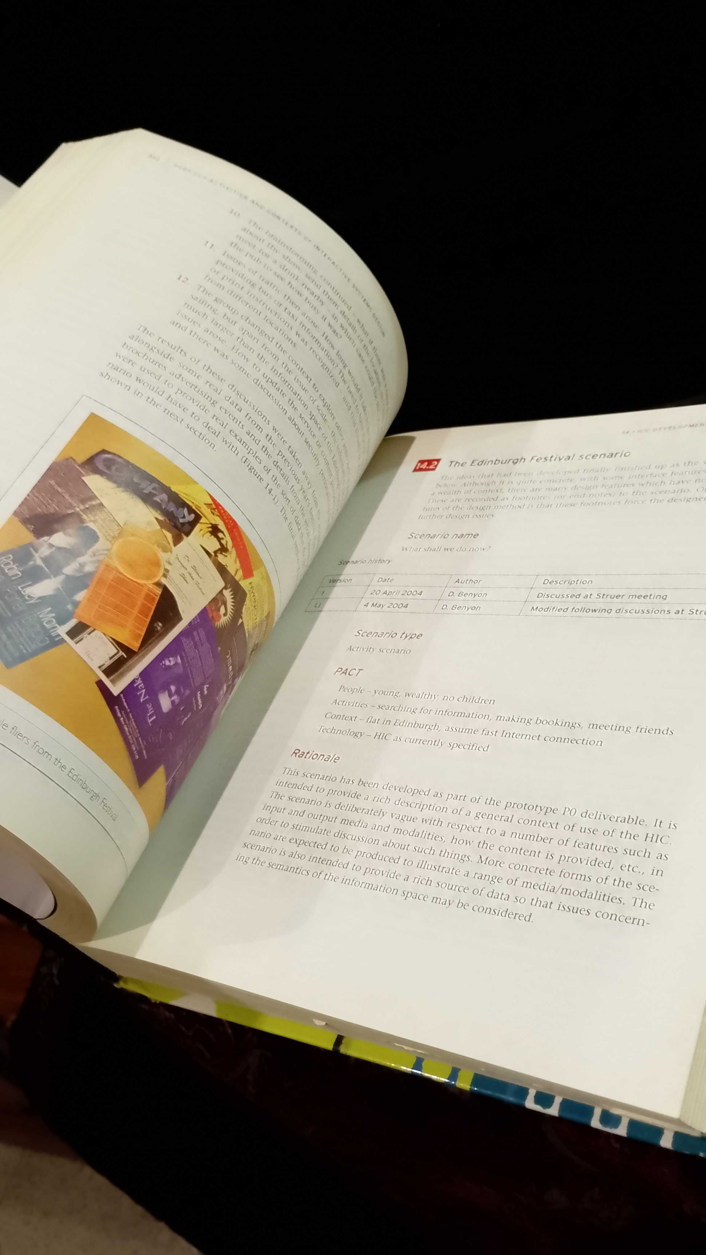 Designing Interactive Systems:People, Activities, Contexts,Technologie