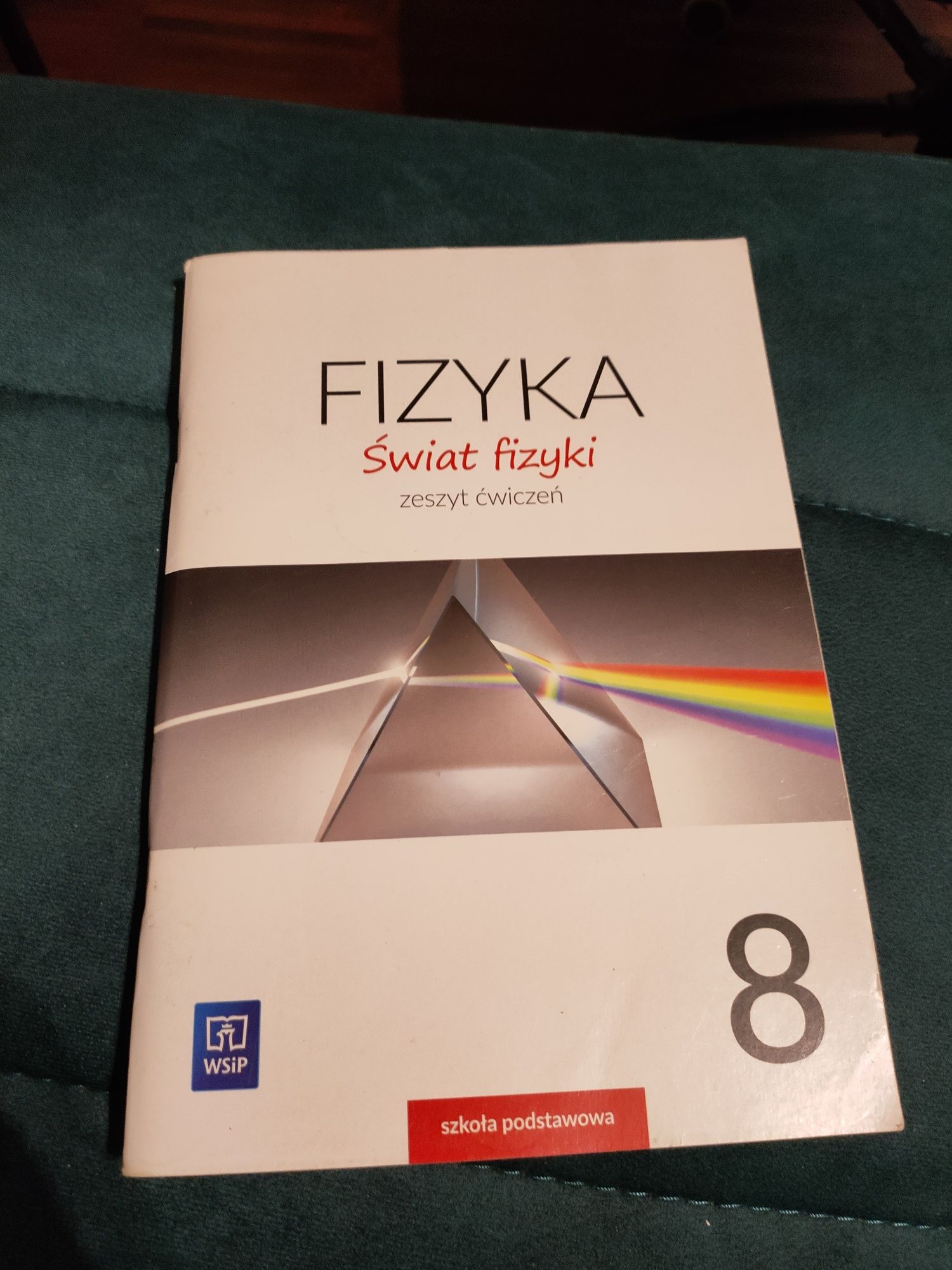 Fizyka kl. 8 zeszyt ćwiczeń