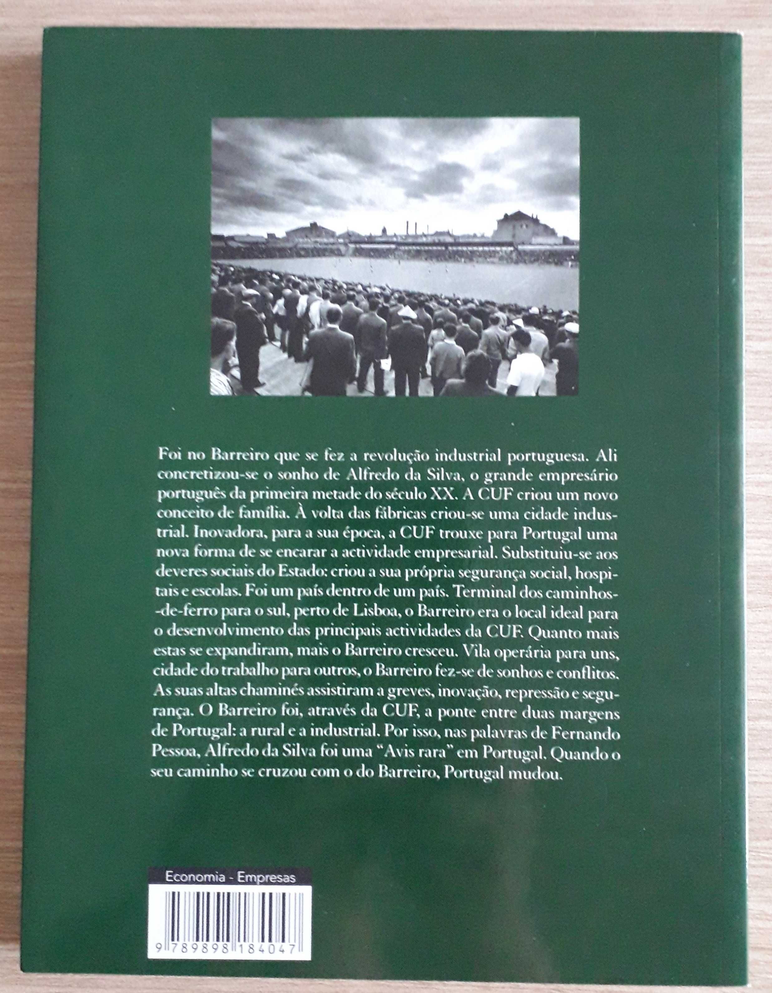 Alfredo da Silva, a Cuf e o Barreiro Um País, Dois Sistemas