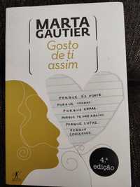 Gosto de ti assim - Marta Gautier