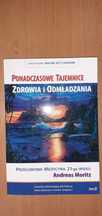 Ponadczasowe tajemnice zdrowia i odmładzania tom 2 Andreas Moritz