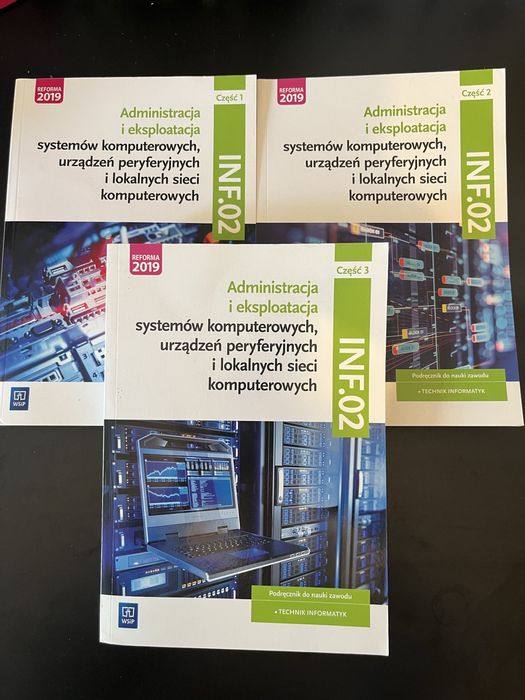 Książki do technikum  INF.02 Administracja i eksploatacja