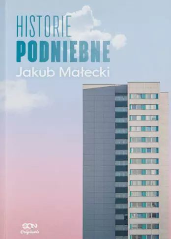 Historie podniebne, wydanie II. SQN Originals