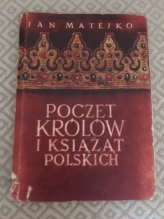 Jan Matejko Poczet królów i książąt polskich