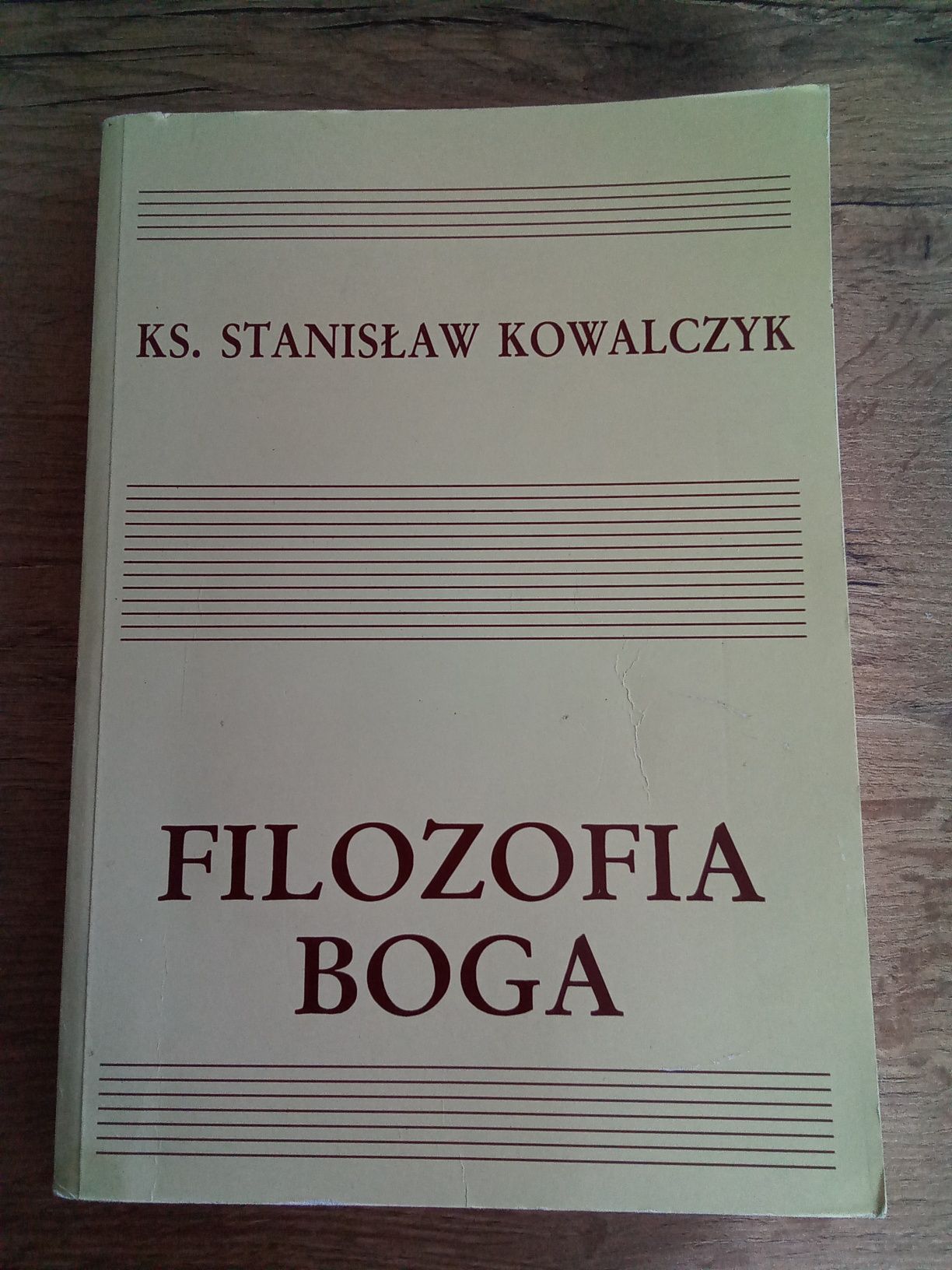 Filozofia Boga ks. Stanisław Kowalczyk